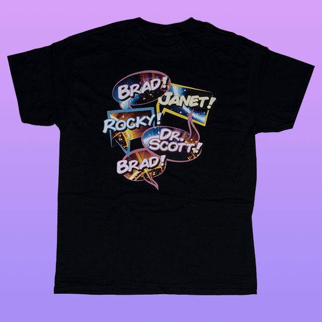 Tee Shirt Brad! Janet! Rocky! Dr. Scott! Brad!
