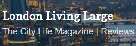 London Living Large