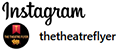 Instagram: The Theatre Flyer