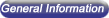 General Information
